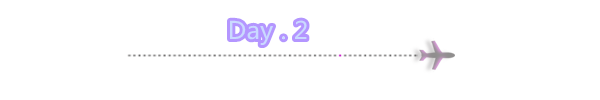 DAY.2 DAY.2